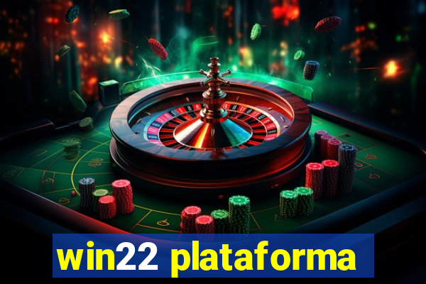 win22 plataforma